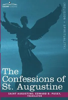 Confesiunile Sfântului Augustin - The Confessions of St. Augustine