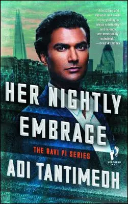 Îmbrățișarea ei nocturnă: The Ravi Pi Series - Her Nightly Embrace: The Ravi Pi Series