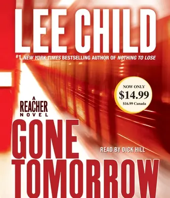 Gone Tomorrow: Un roman Jack Reacher - Gone Tomorrow: A Jack Reacher Novel
