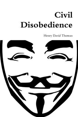 Nesupunere civilă - Civil Disobedience