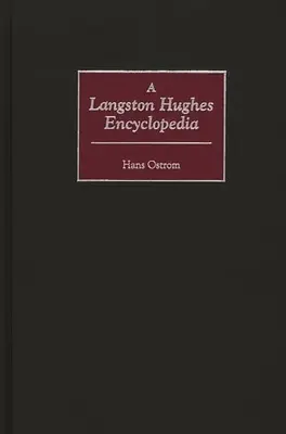 O enciclopedie Langston Hughes - A Langston Hughes Encyclopedia