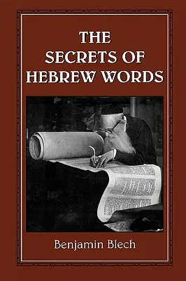 Secretele cuvintelor ebraice - The Secrets of Hebrew Words