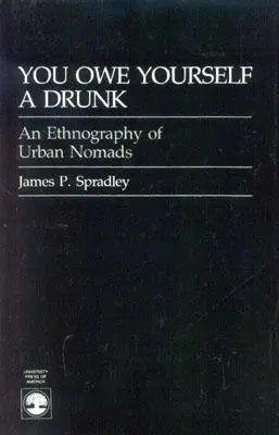 Îți datorezi o beție: Etnografia nomazilor urbani - You Owe Yourself a Drunk: Ethnography of Urban Nomads