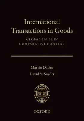 Tranzacții internaționale cu bunuri: Vânzări globale în context comparat - International Transactions in Goods: Global Sales in Comparative Context
