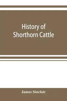 Istoria vitelor Shorthorn - History of Shorthorn cattle