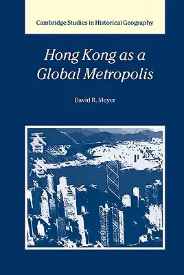Hong Kong ca metropola globală - Hong Kong as a Global Metropolis