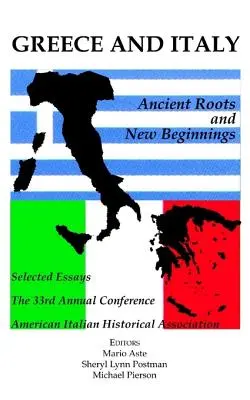 Grecia și Italia: Rădăcini antice și noi începuturi - Greece and Italy: Ancient Roots & New Beginnings