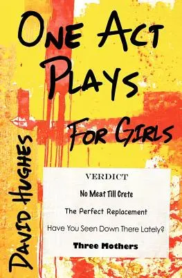 Piese în un act pentru fete - One Act Plays for Girls