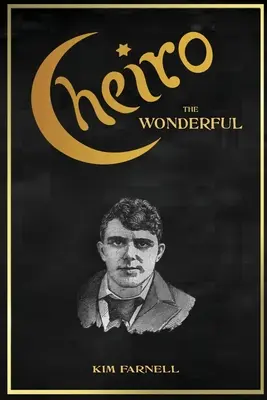 Cheiro cel Minunat - Cheiro the Wonderful