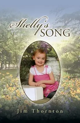 Cântecul lui Shelly - Shelly's Song