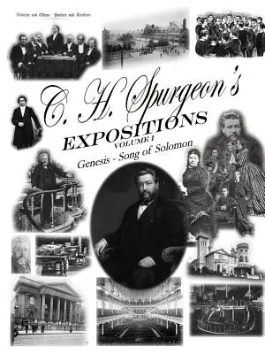 C. H. Spurgeon's Expositions Volumul 1 - C. H. Spurgeon's Expositions Volume 1