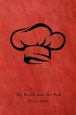 The Black and the Red: (Un mister Homer Evans) - The Black and the Red: (A Homer Evans Mystery)