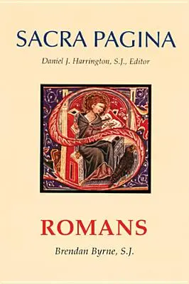 Sacra Pagina: Romani - Sacra Pagina: Romans