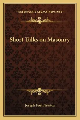 Discuții scurte despre masonerie - Short Talks on Masonry