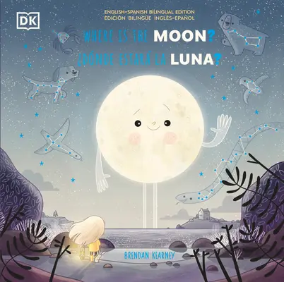 Where Is the Moon? / ¿donde Estar La Luna?