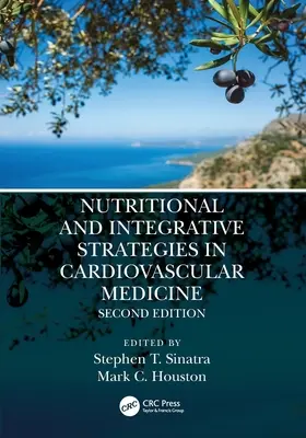 Strategii nutriționale și integrative în medicina cardiovasculară - Nutritional and Integrative Strategies in Cardiovascular Medicine