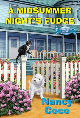 Midsummer Night's Fudge - A Midsummer Night's Fudge