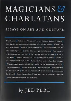 Magicians & Charlatans: Eseuri despre artă și cultură - Magicians & Charlatans: Essays on Art and Culture