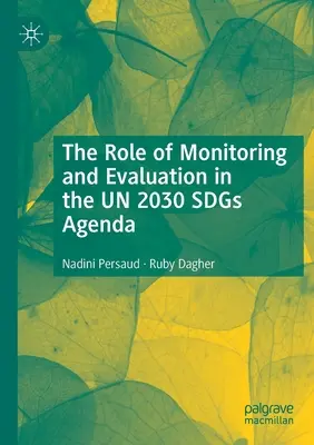 Rolul monitorizării și evaluării în agenda ONU 2030 SDGs - The Role of Monitoring and Evaluation in the UN 2030 SDGs Agenda