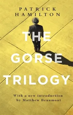Trilogia Gorse - The Gorse Trilogy