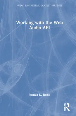 Lucrul cu API-ul audio web - Working with the Web Audio API