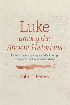 Luca printre istoricii antici - Luke among the Ancient Historians