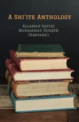 O antologie șiită - A Shi'ite Anthology