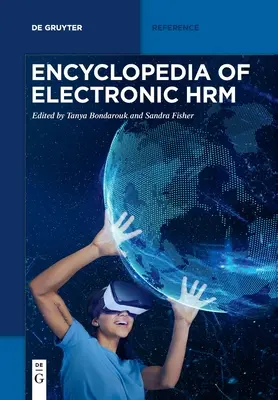 Enciclopedia gestionării electronice a resurselor umane - Encyclopedia of Electronic HRM