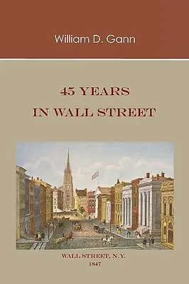 45 de ani pe Wall Street - 45 Years in Wall Street