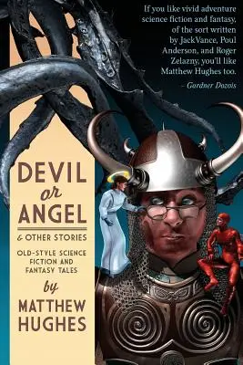 Diavol sau înger și alte povestiri - Devil or Angel and Other Stories