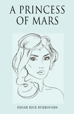 O prințesă de pe Marte - A Princess of Mars
