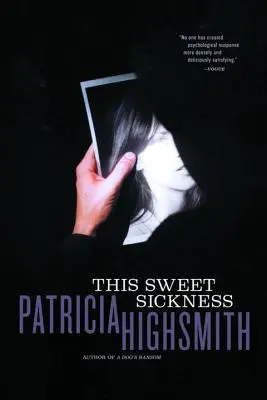 Această dulce boală - This Sweet Sickness