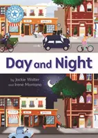 Campion la lectură: Day and Night - Lectură independentă non-ficțiune Albastru 4 - Reading Champion: Day and Night - Independent Reading Non-Fiction Blue 4