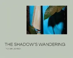 Rătăcirea umbrei - Shadow's Wandering