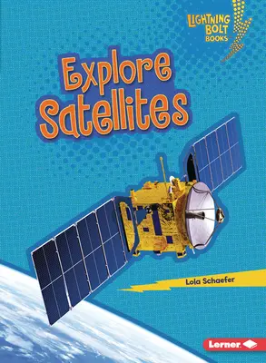 Explorați sateliții - Explore Satellites