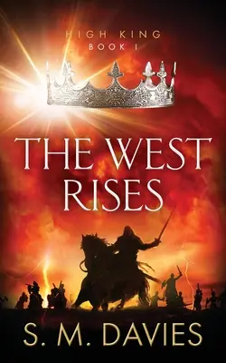 Vestul se ridică - The West Rises