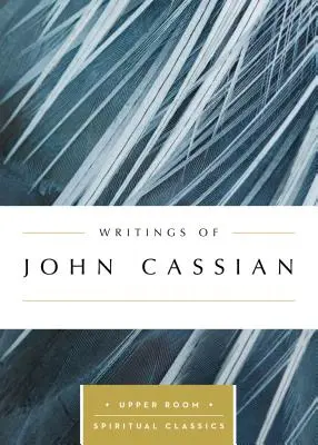 Scrieri ale lui Ioan Casian - Writings of John Cassian