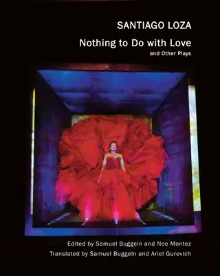 Nothing to Do with Love: Și alte piese de teatru - Nothing to Do with Love: And Other Plays