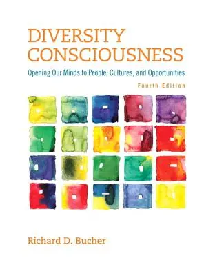 Conștiința diversității: Deschiderea minții noastre către oameni, culturi și oportunități - Diversity Consciousness: Opening Our Minds to People, Cultures, and Opportunities