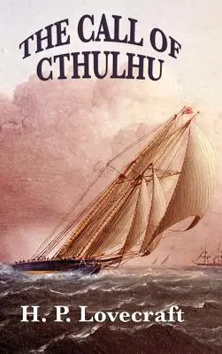 Chemarea lui Cthulhu - The Call of Cthulhu