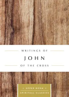 Scrierile Sfântului Ioan al Crucii - Writings of John of the Cross