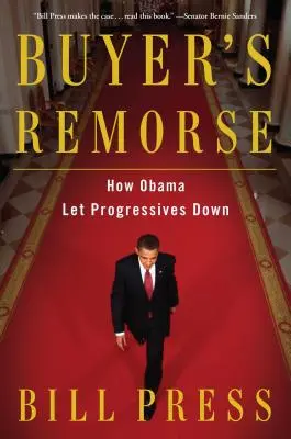 Buyer's Remorse: Cum i-a dezamăgit Obama pe progresiști - Buyer's Remorse: How Obama Let Progressives Down