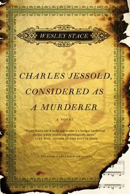 Charles Jessold, considerat un criminal - Charles Jessold, Considered as a Murderer