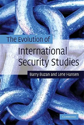 Evoluția studiilor de securitate internațională - The Evolution of International Security Studies