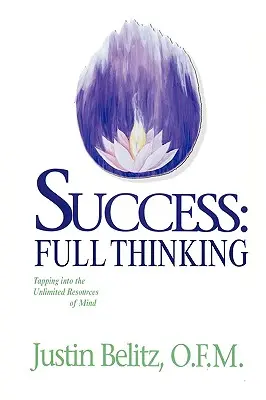 Succes: Gândire completă - Success: Full Thinking