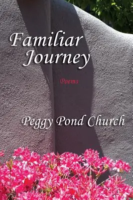 Călătorie familiară, poezii - Familiar Journey, Poems