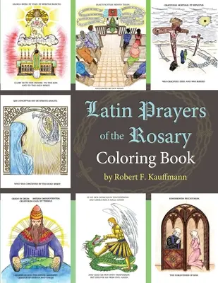 Cartea de colorat Rugăciunile latine ale Rozariului - Latin Prayers of the Rosary Coloring Book