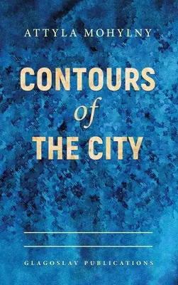 Contururi ale orașului - Contours of the City