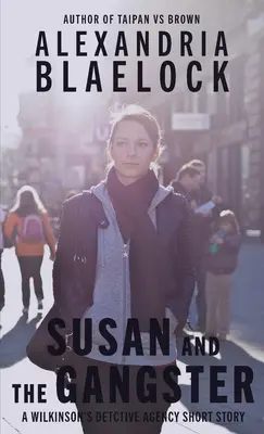 Susan și gangsterul - Susan and the Gangster