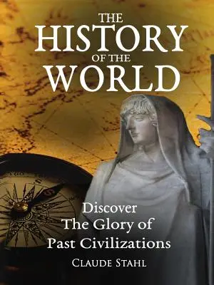 Istoria lumii - The History of the World